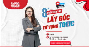 CHUỖI BÀI GIẢNG 8 BUỔI SIÊU TỐC LẤY GỐC TỪ VỰNG TỪ CON SỐ 0